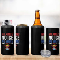 No Kings No Ice No Wars 8647 4 in 1 Can Cooler Tumbler Rejecting Kings Anti Authoritarian