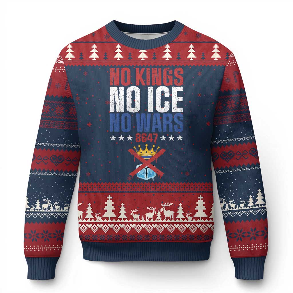 No Kings No Ice No Wars 8647 Ugly Christmas Sweater Rejecting Kings Anti Authoritarian