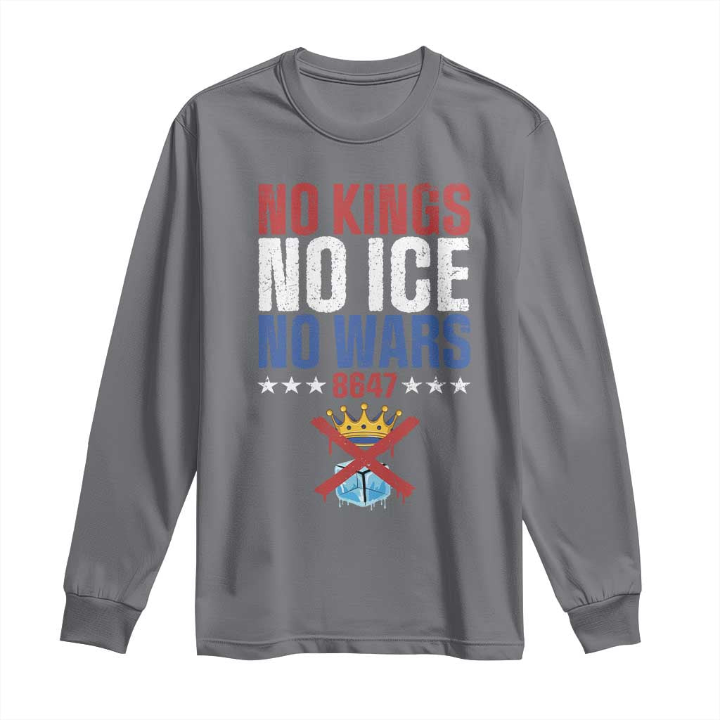 No Kings No Ice No Wars 8647 Long Sleeve Shirt Rejecting Kings Anti Authoritarian