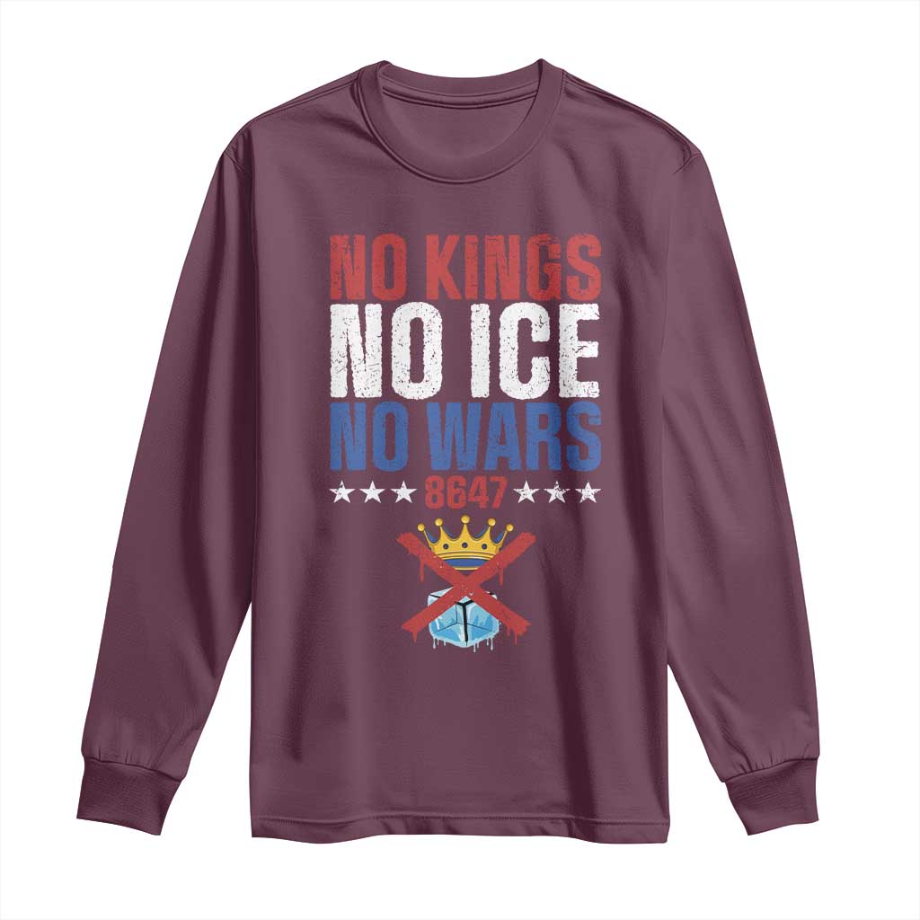 No Kings No Ice No Wars 8647 Long Sleeve Shirt Rejecting Kings Anti Authoritarian