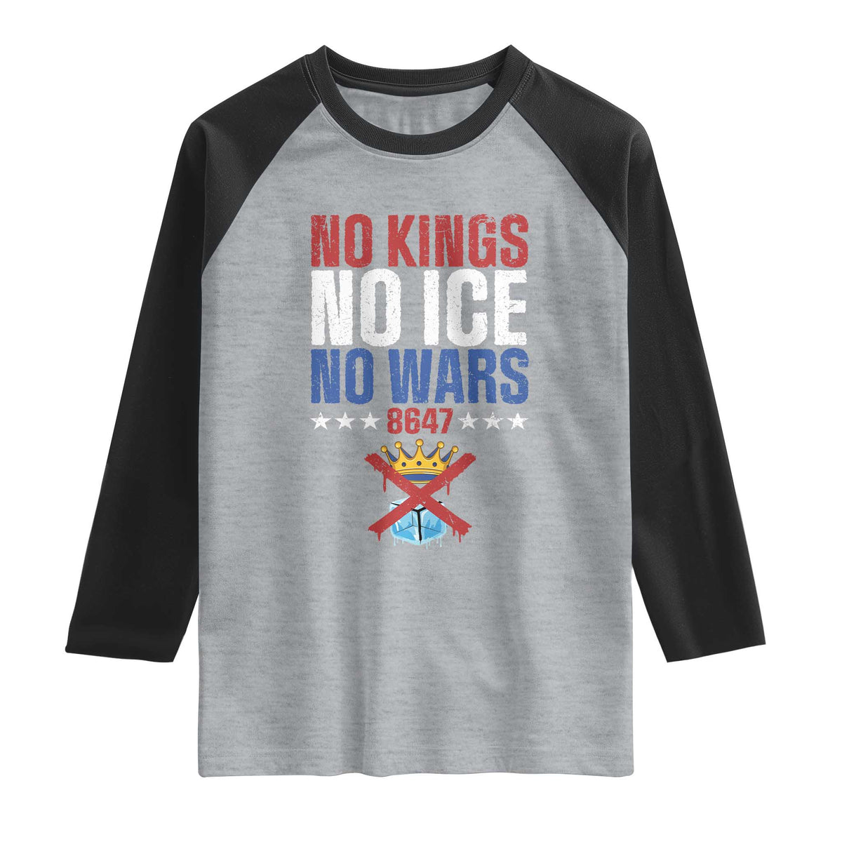 No Kings No Ice No Wars 8647 Raglan Shirt Rejecting Kings Anti Authoritarian