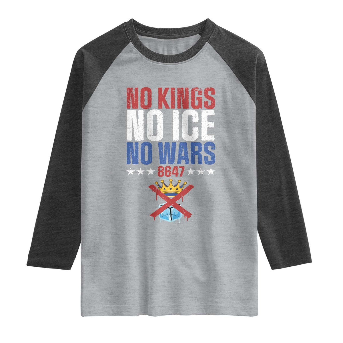 No Kings No Ice No Wars 8647 Raglan Shirt Rejecting Kings Anti Authoritarian