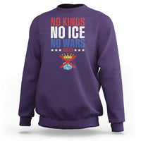 No Kings No Ice No Wars 8647 Sweatshirt Rejecting Kings Anti Authoritarian