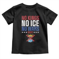 No Kings No Ice No Wars 8647 Toddler T Shirt Rejecting Kings Anti Authoritarian