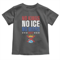 No Kings No Ice No Wars 8647 Toddler T Shirt Rejecting Kings Anti Authoritarian
