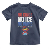 No Kings No Ice No Wars 8647 Toddler T Shirt Rejecting Kings Anti Authoritarian
