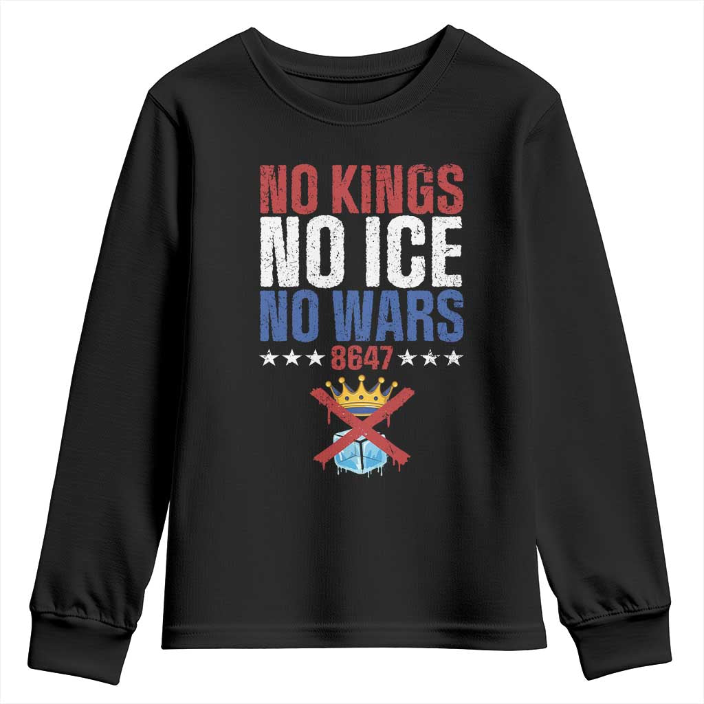 No Kings No Ice No Wars 8647 Youth Sweatshirt Rejecting Kings Anti Authoritarian