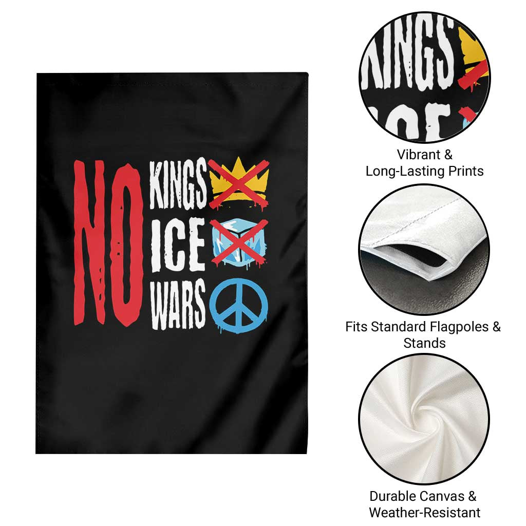 No Kings No Ice No Wars Garden Flag Political Protest Peace Sign
