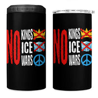 No Kings No Ice No Wars 4 in 1 Can Cooler Tumbler Political Protest Peace Sign