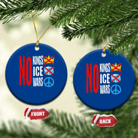 No Kings No Ice No Wars Ceramic Ornament Political Protest Peace Sign