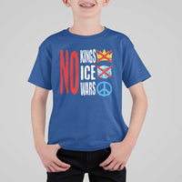 No Kings No Ice No Wars T Shirt For Kid Political Protest Peace Sign