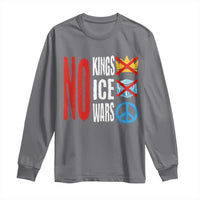 No Kings No Ice No Wars Long Sleeve Shirt Political Protest Peace Sign