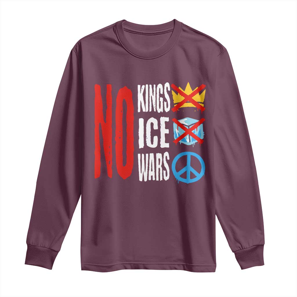 No Kings No Ice No Wars Long Sleeve Shirt Political Protest Peace Sign