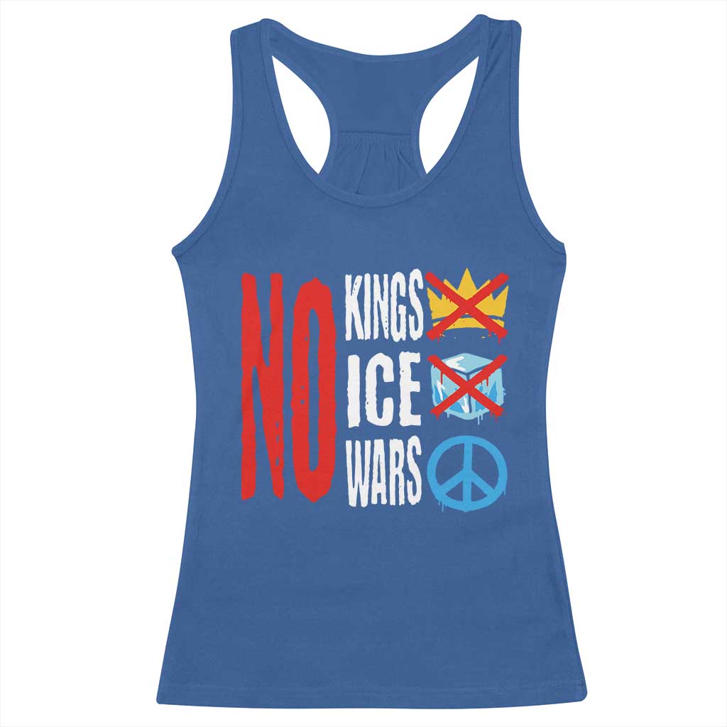 No Kings No Ice No Wars Racerback Tank Top Political Protest Peace Sign