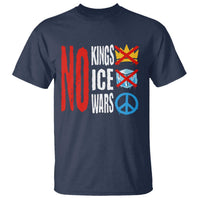 No Kings No Ice No Wars T Shirt Political Protest Peace Sign