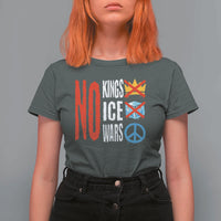 No Kings No Ice No Wars T Shirt For Women Political Protest Peace Sign