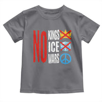 No Kings No Ice No Wars Toddler T Shirt Political Protest Peace Sign