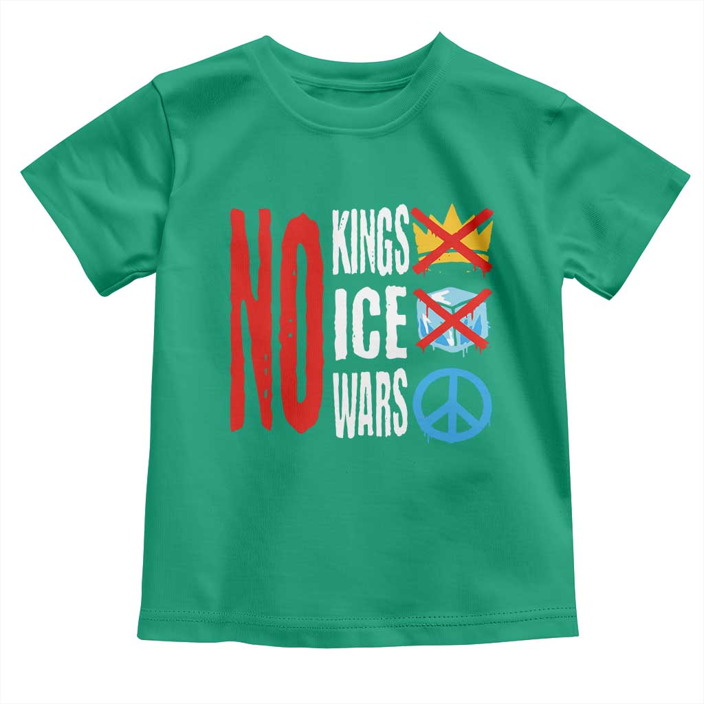 No Kings No Ice No Wars Toddler T Shirt Political Protest Peace Sign
