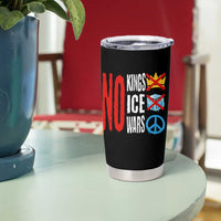 No Kings No Ice No Wars Tumbler Cup Political Protest Peace Sign