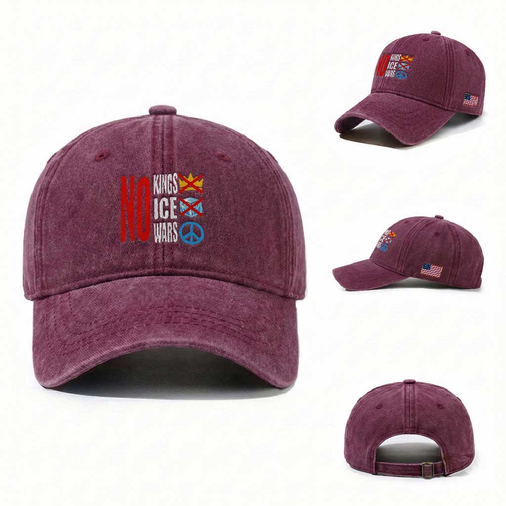 No Kings No Ice No Wars Washed Cotton Baseball Cap Political Protest Peace Sign