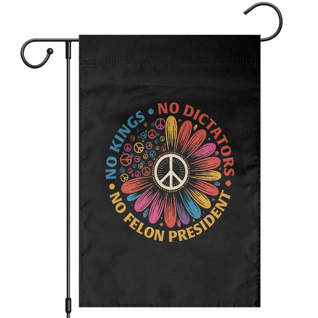 No Kings No Dictators No Felon Presidents Garden Flag Retro Flower Peace Sign