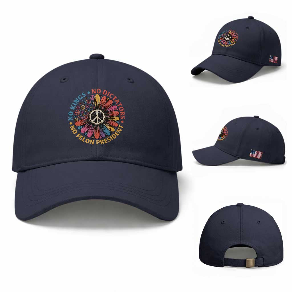 No Kings No Dictators No Felon Presidents Baseball Cap Retro Flower Peace Sign