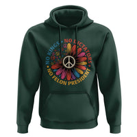No Kings No Dictators No Felon Presidents Hoodie Retro Flower Peace Sign