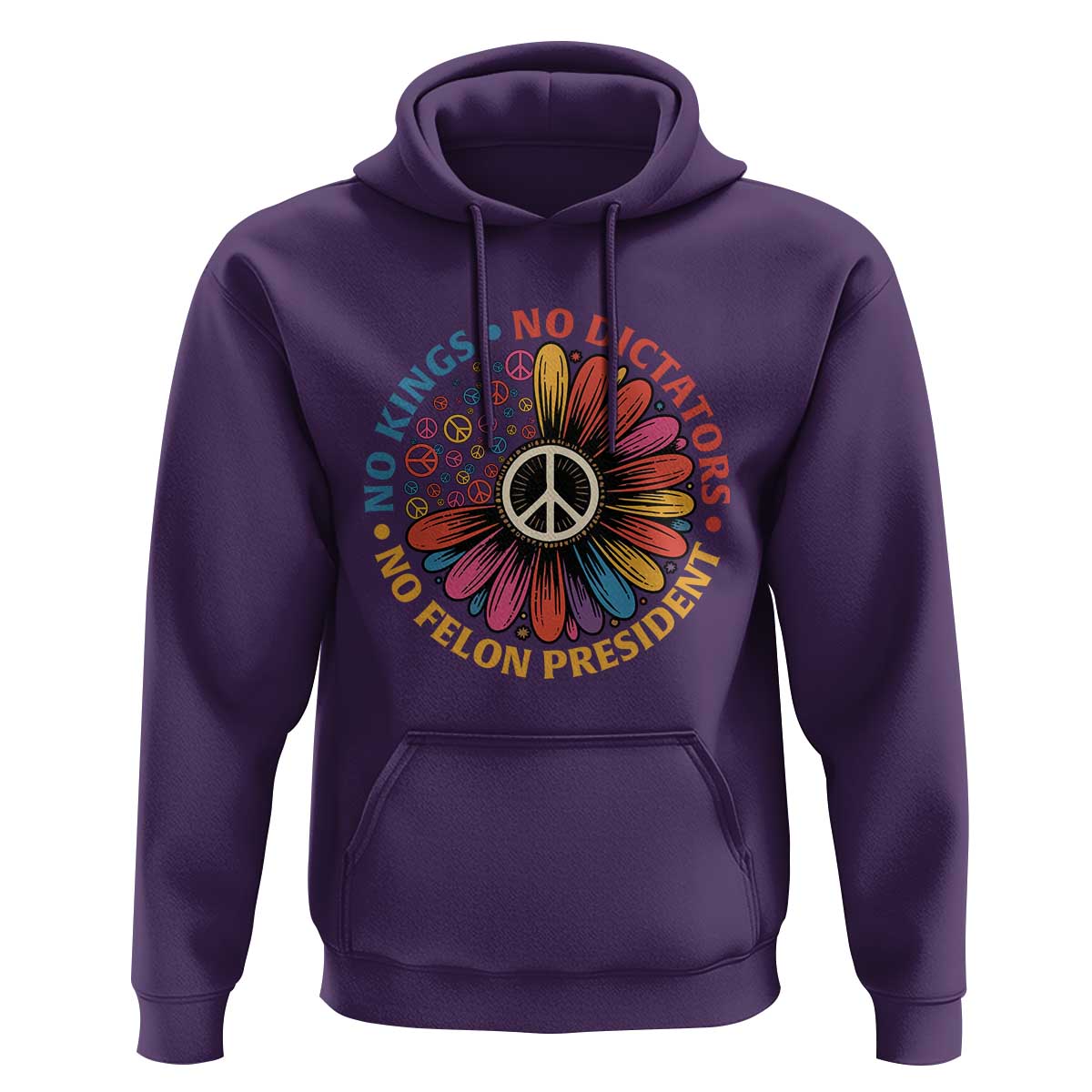 No Kings No Dictators No Felon Presidents Hoodie Retro Flower Peace Sign