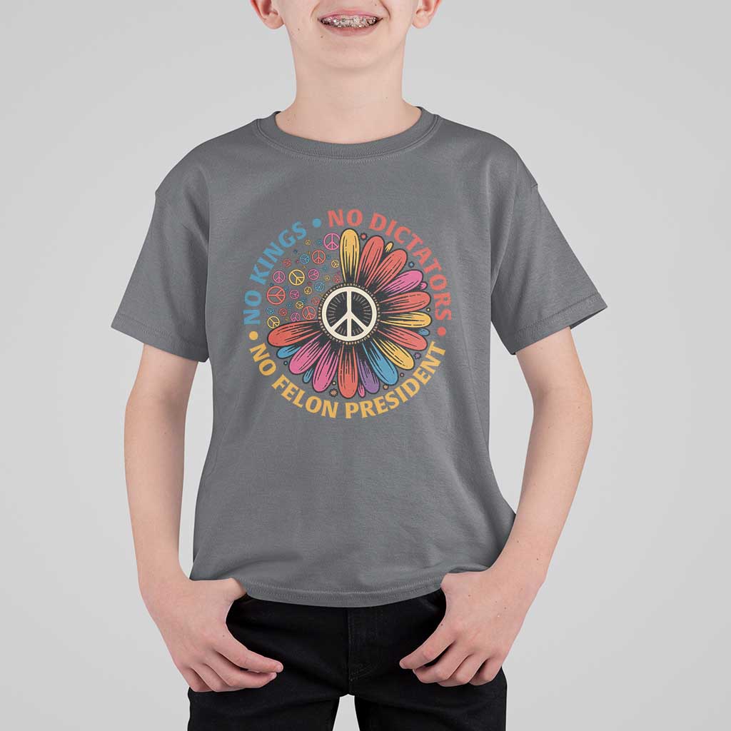 No Kings No Dictators No Felon Presidents T Shirt For Kid Retro Flower Peace Sign