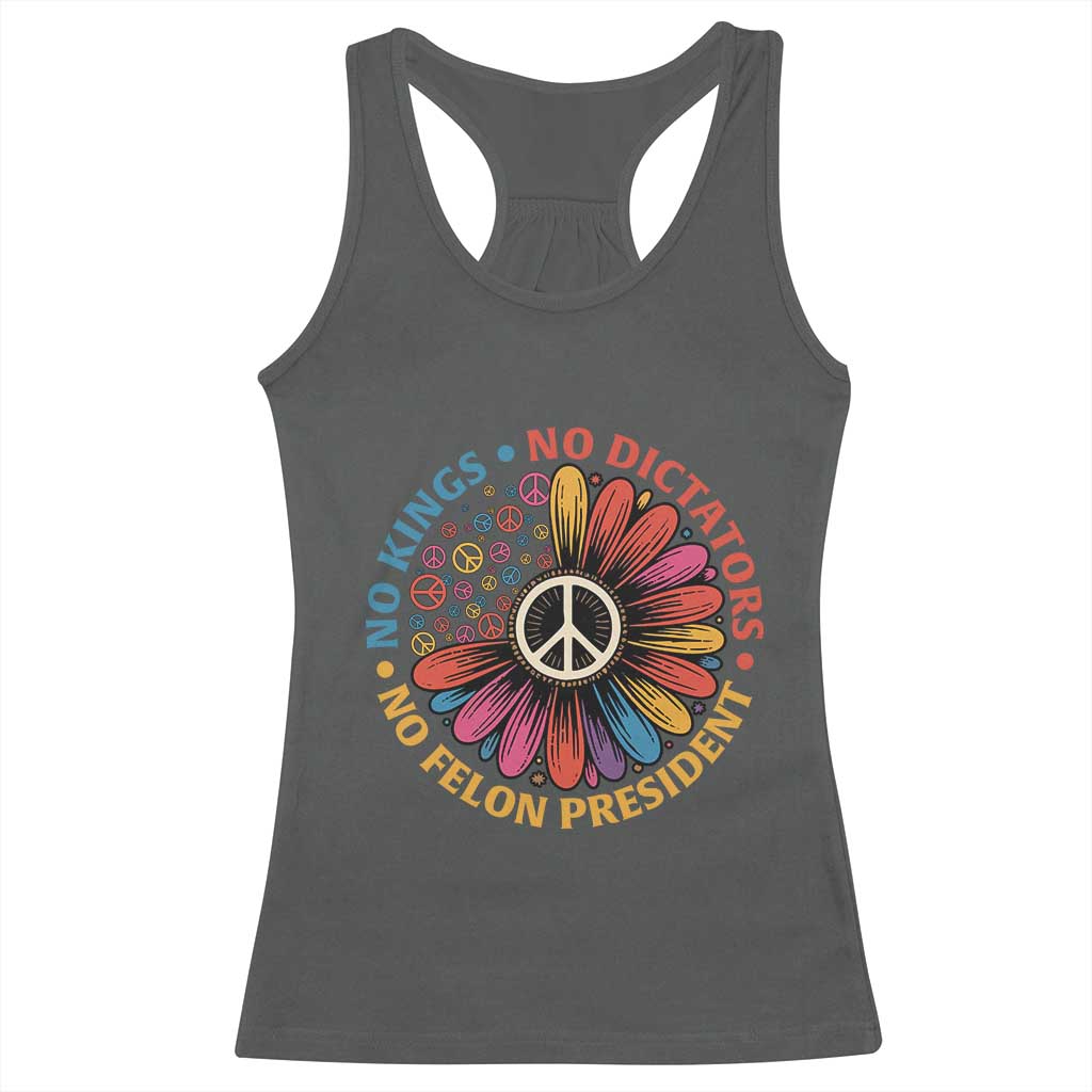 No Kings No Dictators No Felon Presidents Racerback Tank Top Retro Flower Peace Sign