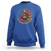 No Kings No Dictators No Felon Presidents Sweatshirt Retro Flower Peace Sign