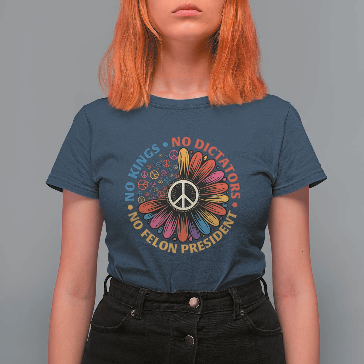 No Kings No Dictators No Felon Presidents T Shirt For Women Retro Flower Peace Sign