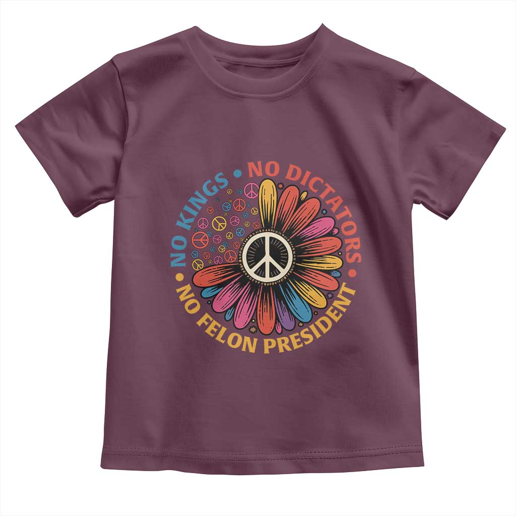 No Kings No Dictators No Felon Presidents Toddler T Shirt Retro Flower Peace Sign