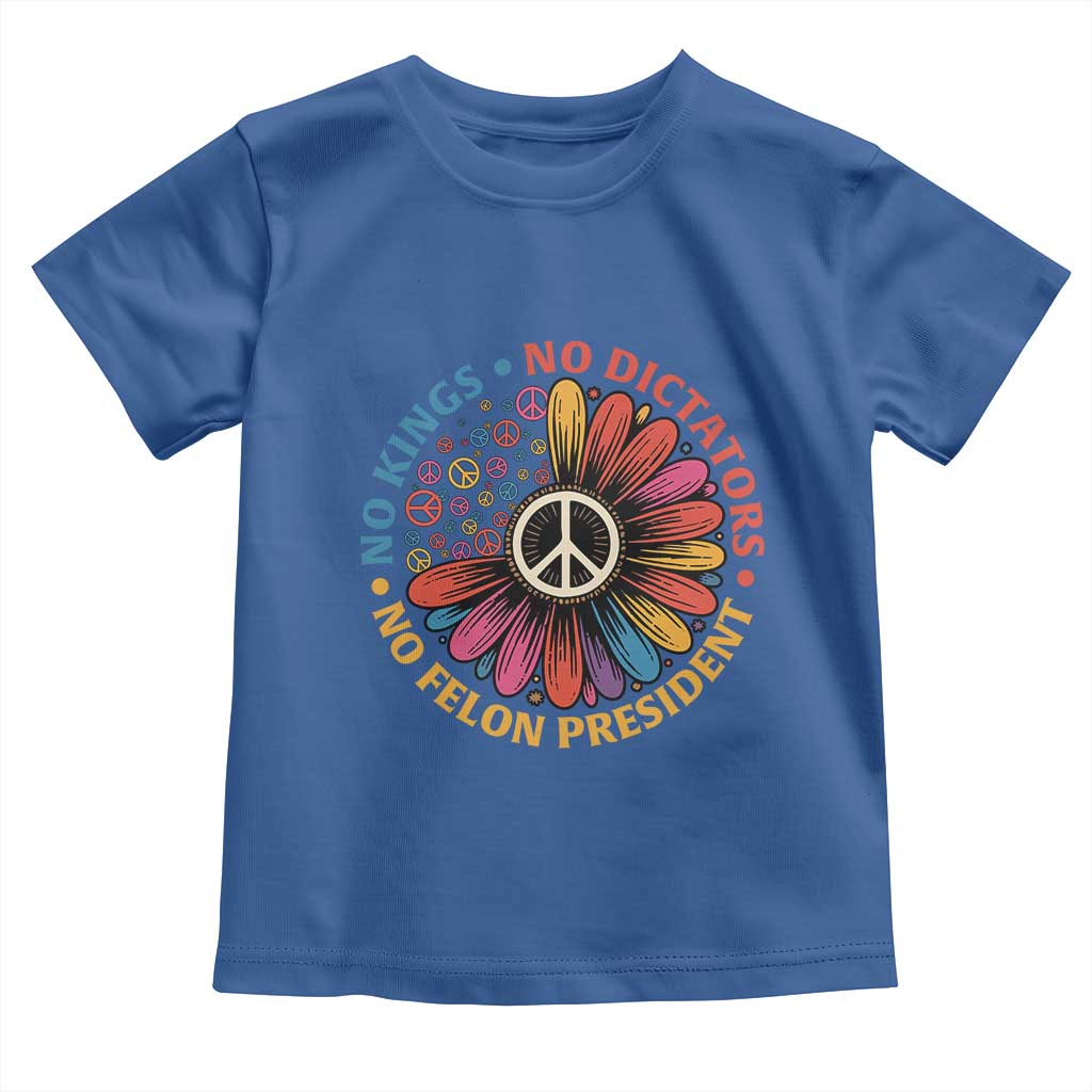 No Kings No Dictators No Felon Presidents Toddler T Shirt Retro Flower Peace Sign