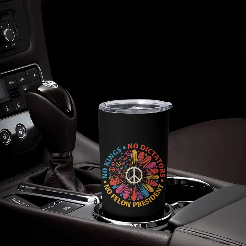 No Kings No Dictators No Felon Presidents Tumbler Cup Retro Flower Peace Sign