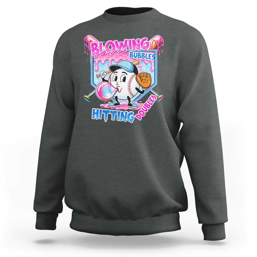 Baseball Blowing Bubbles Hitting Doubles Sweatshirt Sports Bubble Gum Lover
