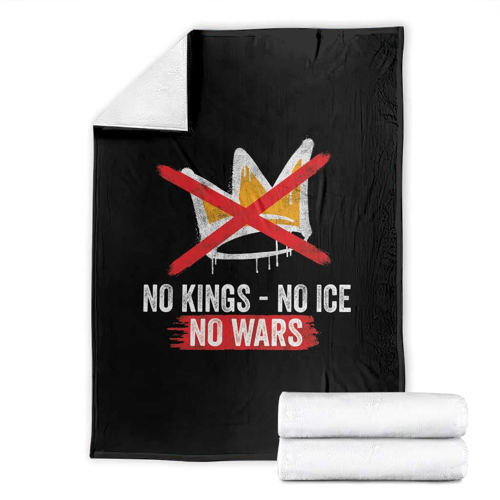 No Kings Protest Throw Blanket No Kings No Ice No Wars Anti Monarchy Statement