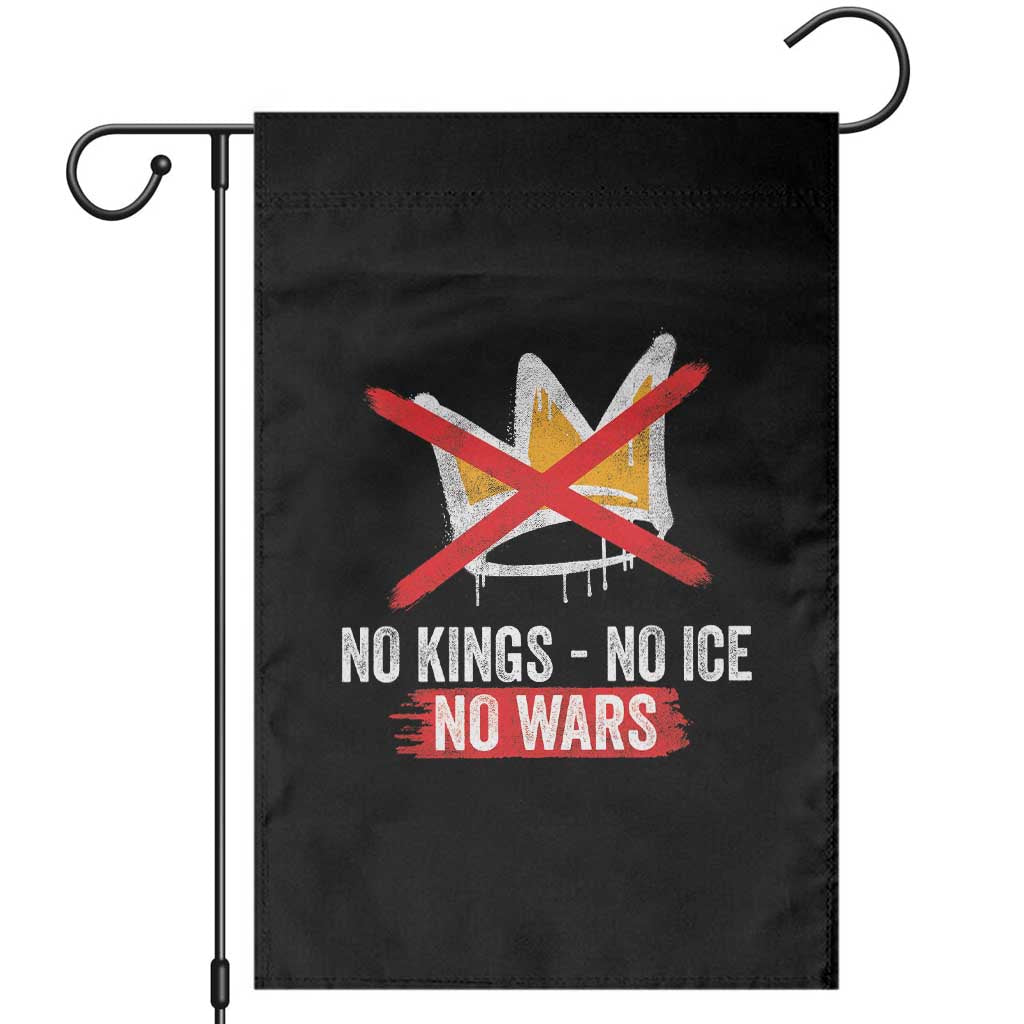 No Kings Protest Garden Flag No Kings No Ice No Wars Anti Monarchy Statement