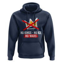 No Kings Protest Hoodie No Kings No Ice No Wars Anti Monarchy Statement