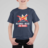 No Kings Protest T Shirt For Kid No Kings No Ice No Wars Anti Monarchy Statement