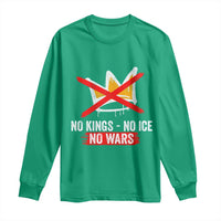 No Kings Protest Long Sleeve Shirt No Kings No Ice No Wars Anti Monarchy Statement
