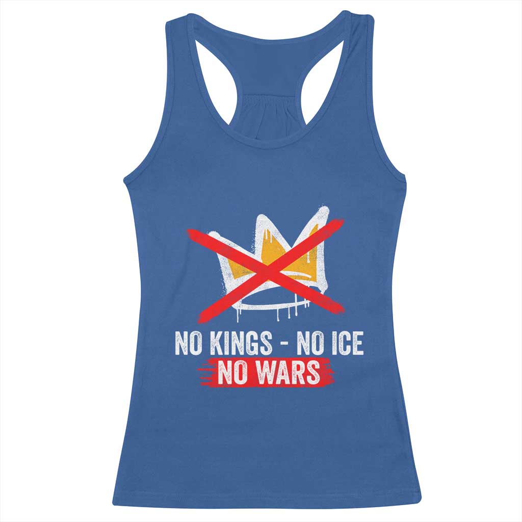 No Kings Protest Racerback Tank Top No Kings No Ice No Wars Anti Monarchy Statement
