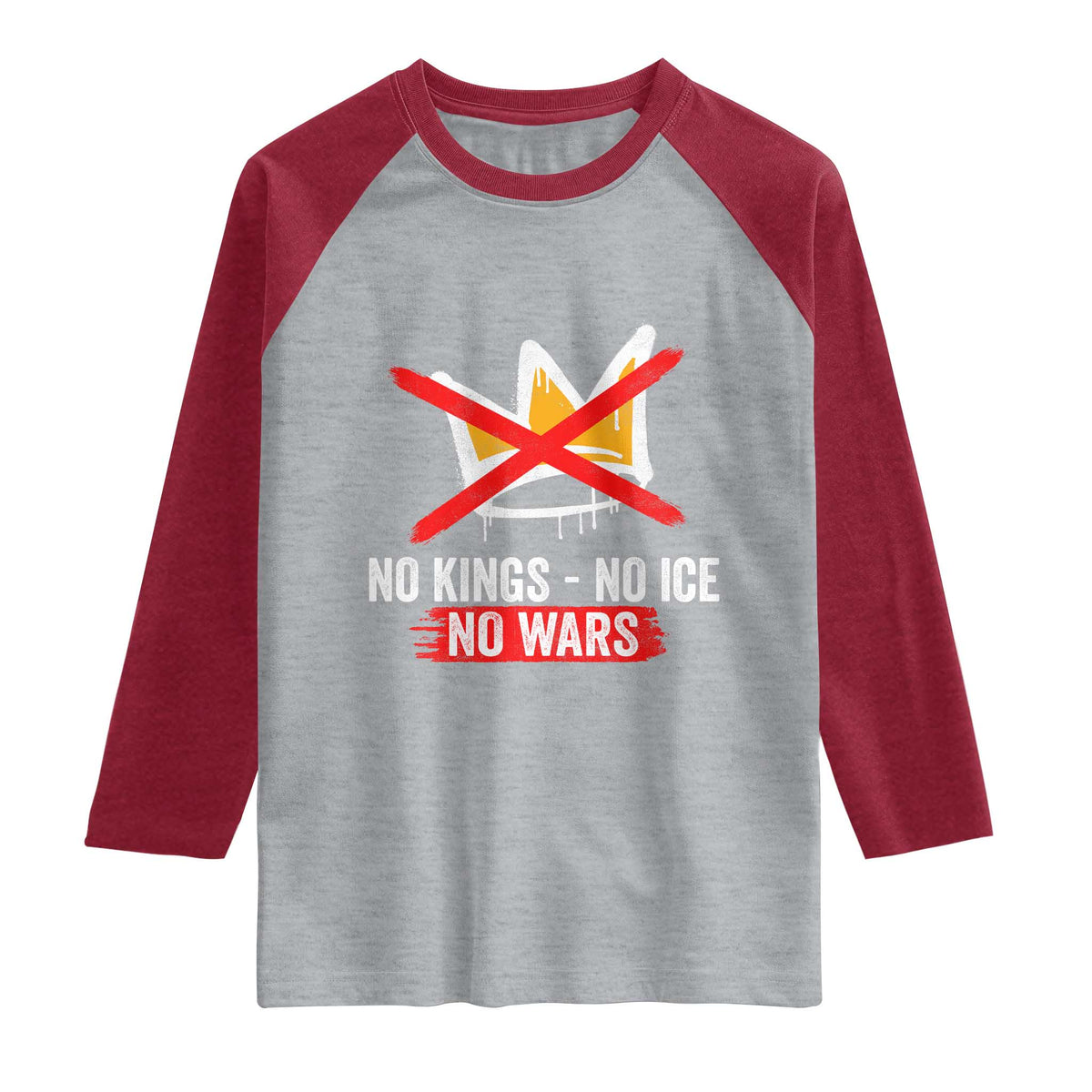 No Kings Protest Raglan Shirt No Kings No Ice No Wars Anti Monarchy Statement