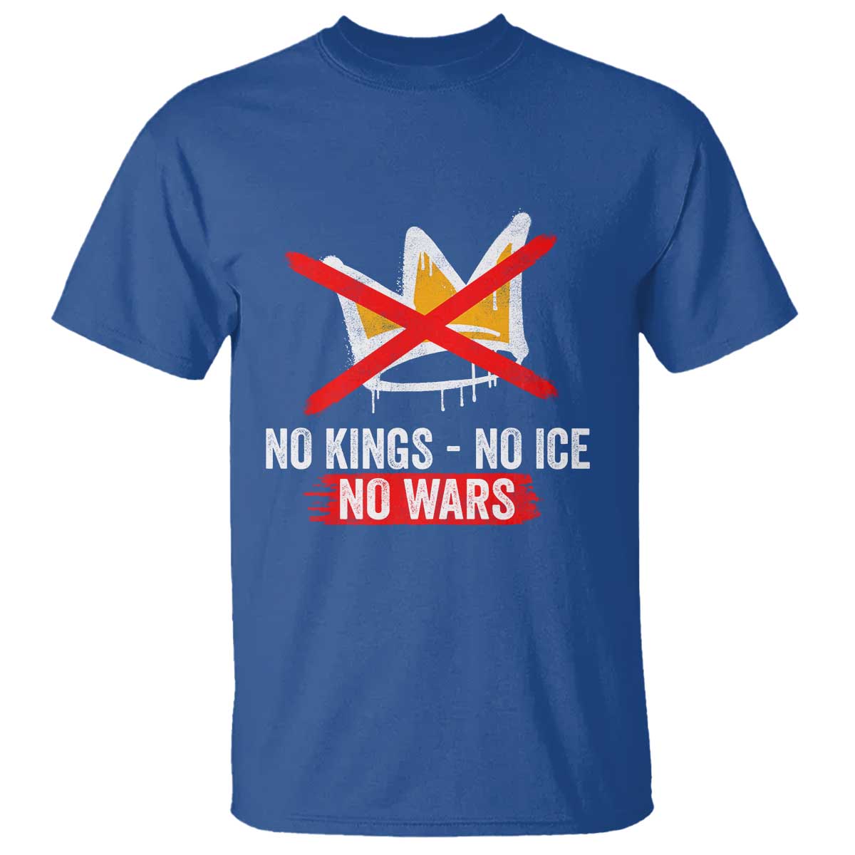 No Kings Protest T Shirt No Kings No Ice No Wars Anti Monarchy Statement