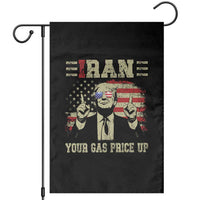 Iran Your Gas Price Up Garden Flag Funny Political Gas Station