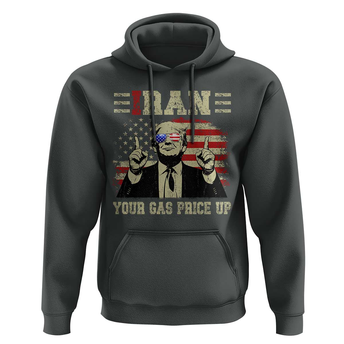 Iran Your Gas Price Up Hoodie Funny Political Gas Station