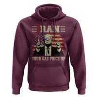Iran Your Gas Price Up Hoodie Funny Political Gas Station