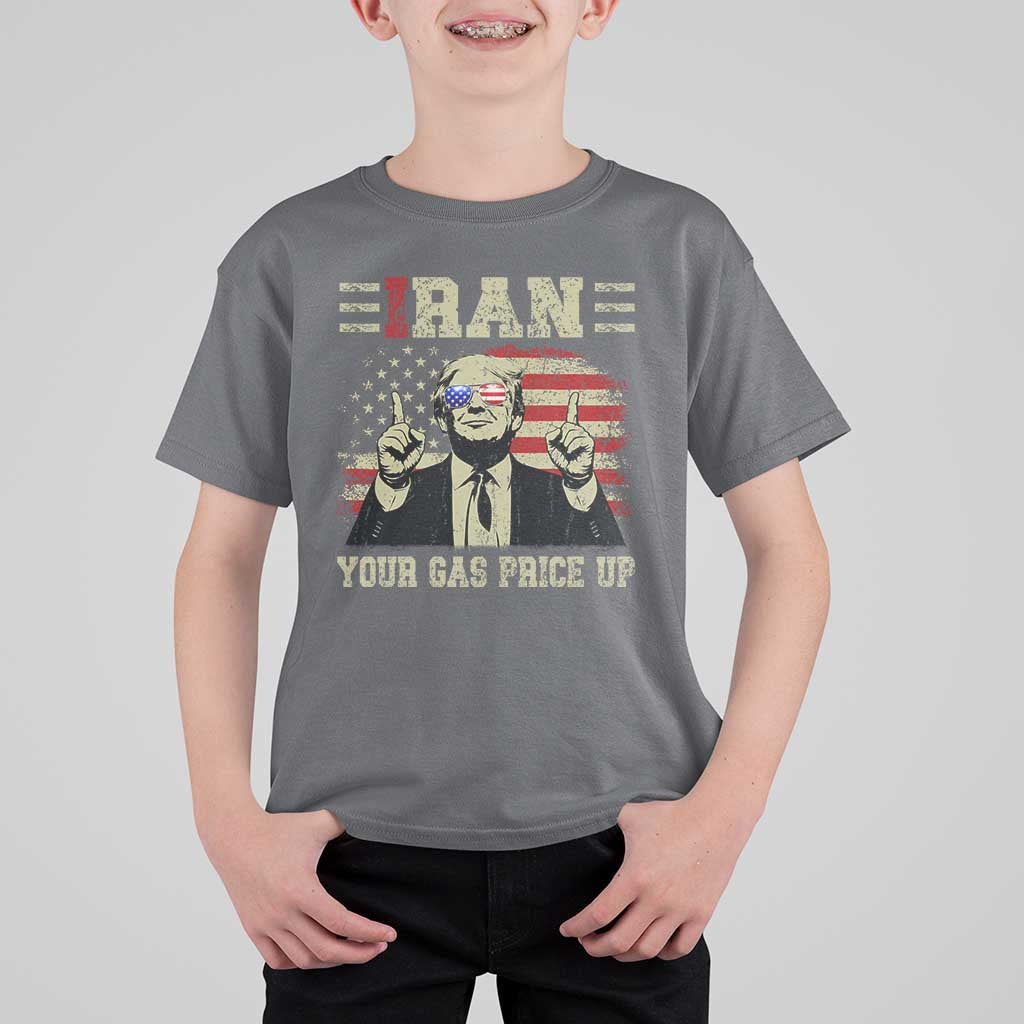 Iran Your Gas Price Up T Shirt For Kid Funny Political Gas Station