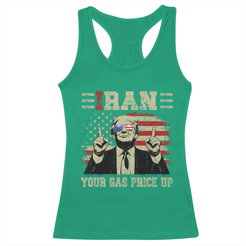 Iran Your Gas Price Up Racerback Tank Top Funny Political Gas Station