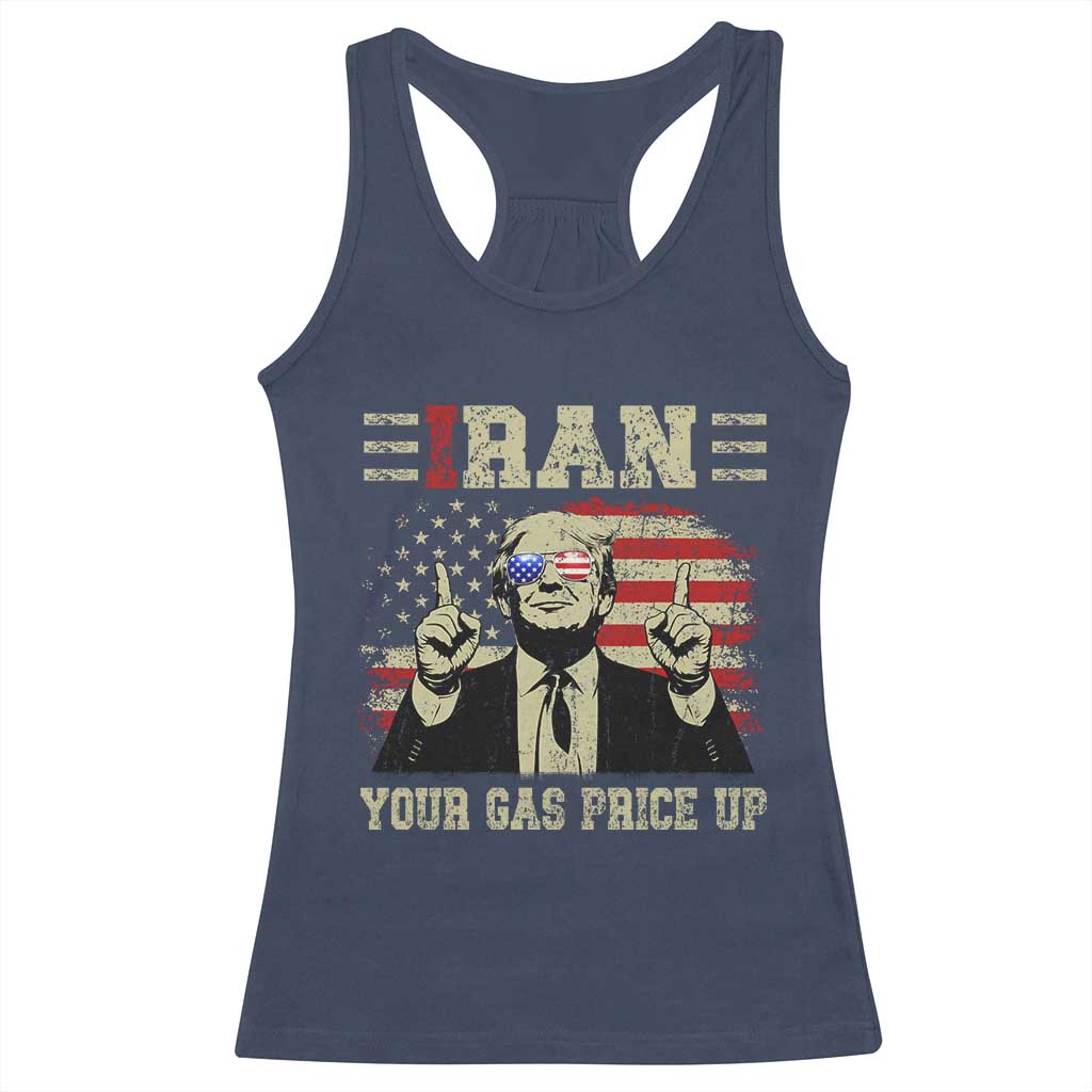 Iran Your Gas Price Up Racerback Tank Top Funny Political Gas Station